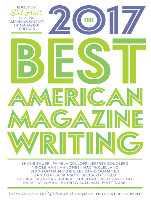 Title details for The Best American Magazine Writing 2017 by Sid Holt - Available